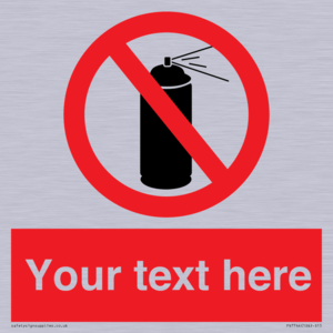 Custom prohibition no aerosol